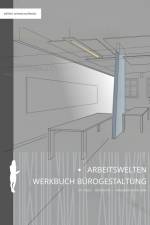 Arbeitswelten af Ute Sölch
