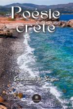 Poésie crète af Emmanuel de Boissieu