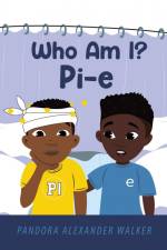 Who Am I? Pi-E af Pandora Alexander Walker