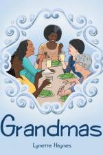 Grandmas af Lynette Haynes