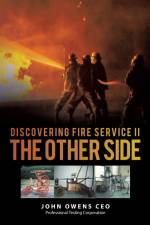 Discovering Fire Service Ii the Other Side af John Owens Ceo