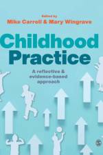 Childhood Practice
