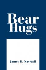 Bear Hugs af James D. Navratil