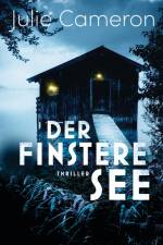 Der finstere See af Julie Cameron
