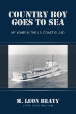 Country Boy Goes to Sea af M. Leon Beaty Lcdr Uscg (Retired)