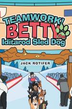 Teamwork! Betty the Iditarod Sled Dog af Jack Rotifer