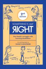 Something's not Right 2nd Edition af Nancy Lelewer