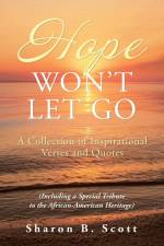 Hope Won't Let Go af Sharon B. Scott