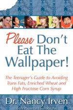 Please Don't Eat the Wallpaper! af Nancy Irven