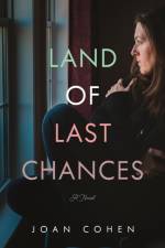 The Land of Last Chances af Joan Cohen