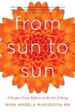 From Sun to Sun af Nina Angela McKissock