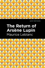 The Return of Arsene Lupin af Maurice Leblanc