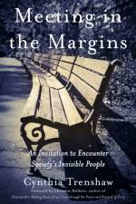 Meeting in the Margins af Cynthia Trenshaw