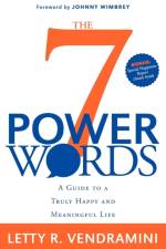 The 7 Power Words af Letty R Vendramini