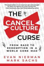 The Cancel Culture Curse af Evan Nierman