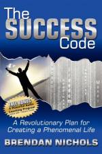 The Success Code af Brendan Nichols