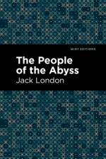 The People of the Abyss af Jack London