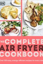 The Complete Air Fryer Cookbook af DK