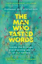 The Man Who Tasted Words af Dr Guy Leschziner