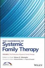 The Handbook of Systemic Family Therapy, The Profession of Systemic Family Therapy af KS Wampler