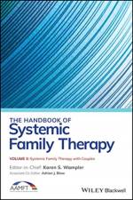 The Handbook of Systemic Family Therapy, Systemic Family Therapy with Couples af KS Wampler
