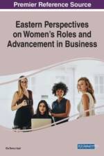 Eastern Perspectives on Women's Roles and Advancement in Business