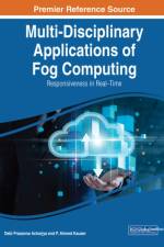 Multi-Disciplinary Applications of Fog Computing