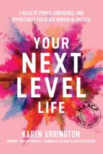 Your Next Level Life