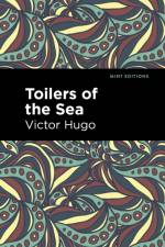 Toilers of the Sea af Victor Hugo