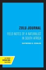 Cowles, R: Zulu Journal af Raymond B. Cowles