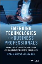 Emerging Technologies for Business Professionals af Nishani (University of Tennessee at Chattanooga) Vincent