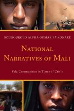 National Narratives of Mali af Dougoukolo Alpha Oumar Ba Konare
