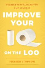 Improve Your IQ on the Loo af Fraser Simpson