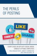 The Perils of Posting af Paul Douglas Foote