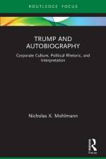 Trump and Autobiography af Nicholas K. Mohlmann