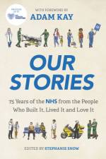 Our Stories af Stephanie Snow