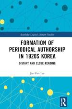 Formation of Periodical Authorship in 1920s Korea af Jae-Yon Lee