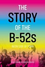 The Story of the B-52s af Scott Creney