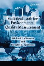 Statistical Tools for Environmental Quality Measurement af Douglas E. Splitstone