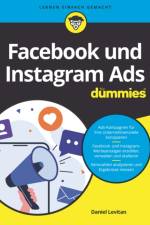 Facebook und Instagram Ads fur Dummies af Daniel Levitan