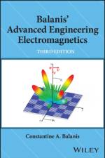 Balanis' Advanced Engineering Electromagnetics af Constantine A. (Arizona State University) Balanis