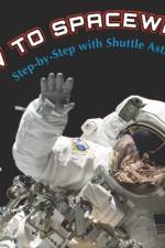 How to Spacewalk af Kathryn Sullivan