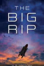 The Big Rip af K. B. Gregory