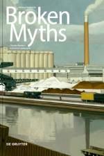 Broken Myths af Andrea Diederichs