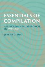 Essentials of Compilation af Jeremy G. Siek