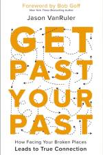 Get Past Your Past af Jason VanRuler
