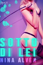 Sotto di lei - Un racconto erotico af Nina Alvén