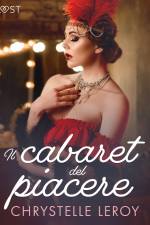 Il cabaret del piacere - Un racconto erotico af Chrystelle LeRoy