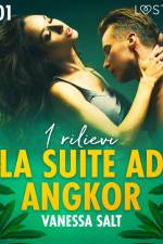 La suite ad Angkor 1: I rilievi - Novella erotica af Vanessa Salt