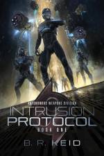 Intrusion Protocol af B. R. Keid